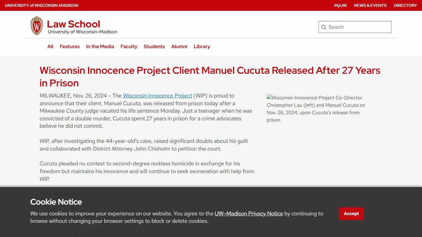 Wisconsin Innocence Project Client Manuel Cucuta Released After 27 Years in Prison University of Wisconsin Law School
